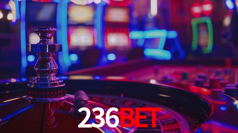 236bet: Jogos de Caça-Níqueis-Altas Recompensas, Roleta-Velocidade, Blackjack-Desafios Máximos